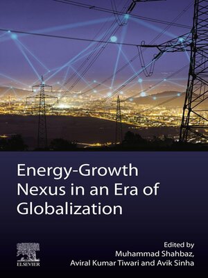 cover image of Energy-Growth Nexus in an Era of Globalization
